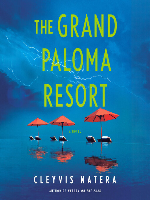 Title details for The Grand Paloma Resort by Cleyvis Natera - Wait list